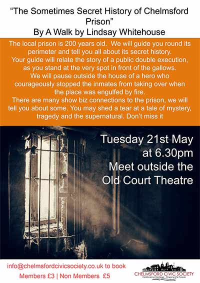 Chelmsford Civic - Secret History of Chelmsford Prison - 21 May 2024
